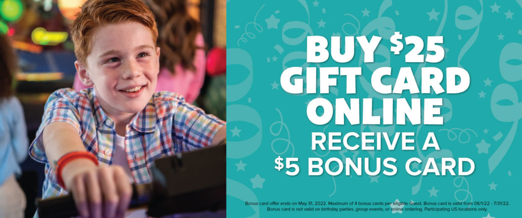 Buy $25 Gift card online and receive a $5 bonus card