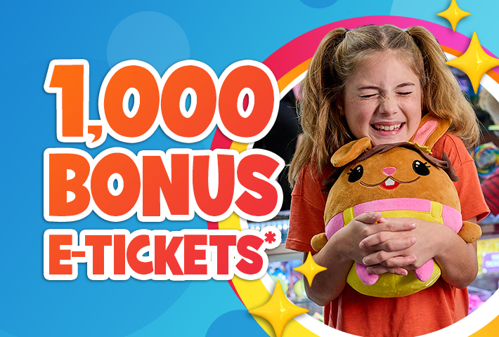 1000 Bonus E-Tickets* with girl holding Bella plush close