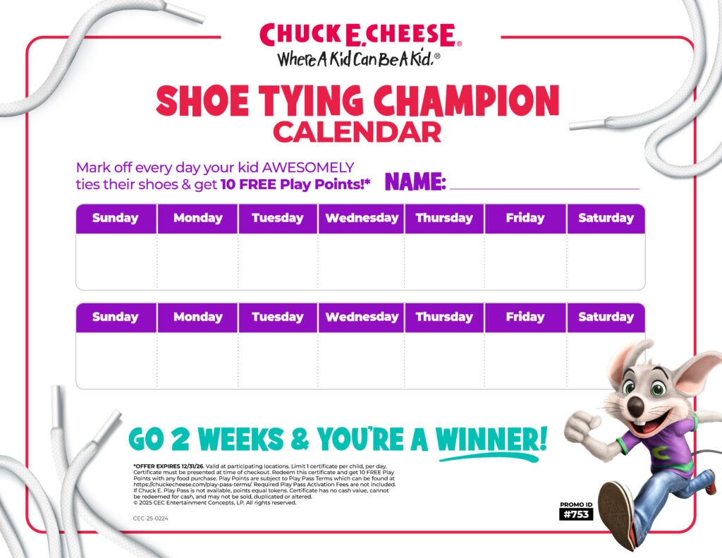 Chuck E. Cheese “Shoe Tying Champion” calendar with 2-week grid