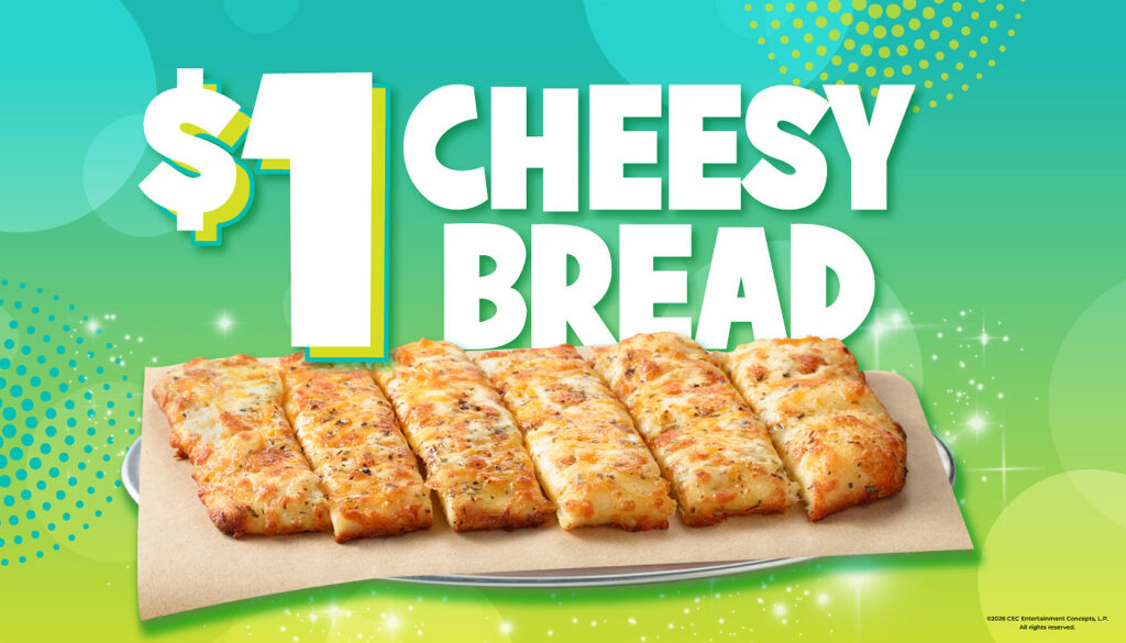 Chuck E. Cheese Cheesy Bread, golden brown and topped with herbs, available for only one dollar.