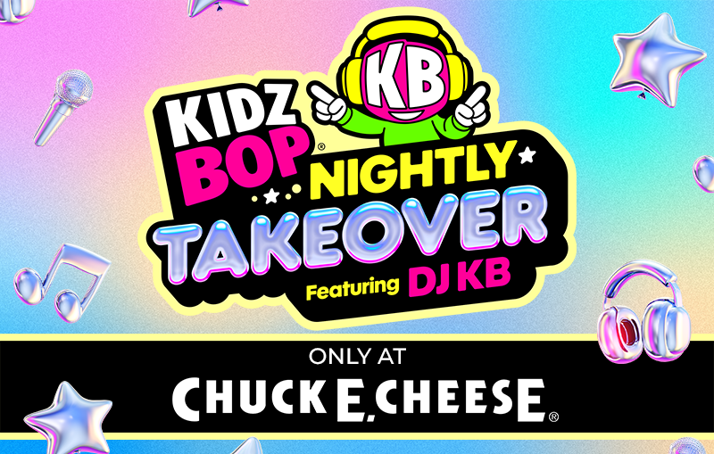 Kidz Bop Nightly Takeover featuring DJ KB, only at Chuck E. Cheese, with musical notes and stars.