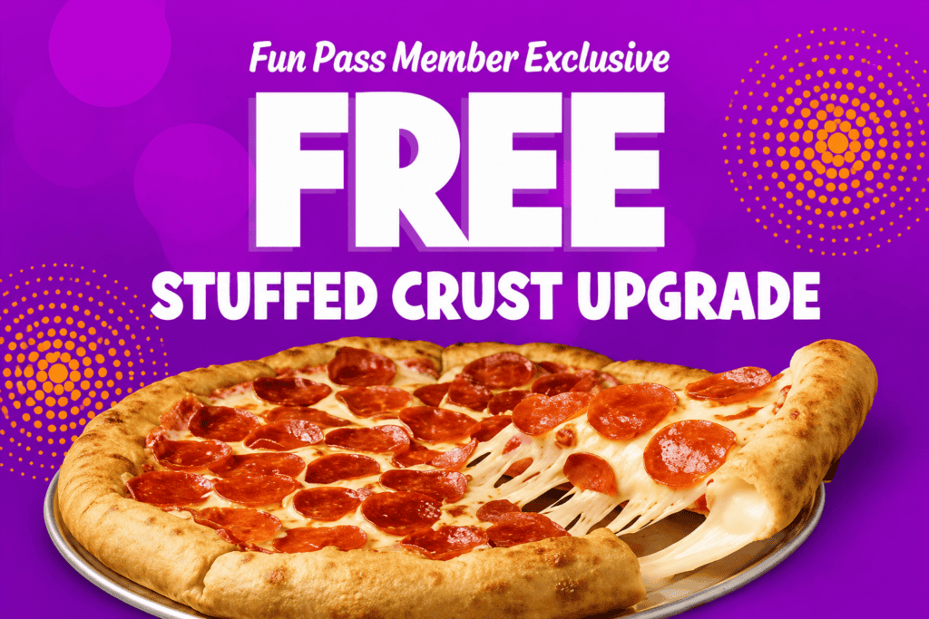 Pepperoni pizza with a slice being pulled, showing gooey cheese, advertising a free stuffed crust upgrade for Fun Pass members.